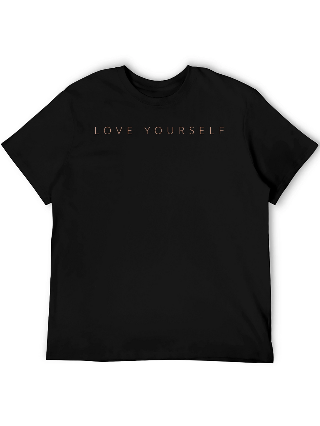 Love Yourself T-Shirt - Stylish & Comfortable