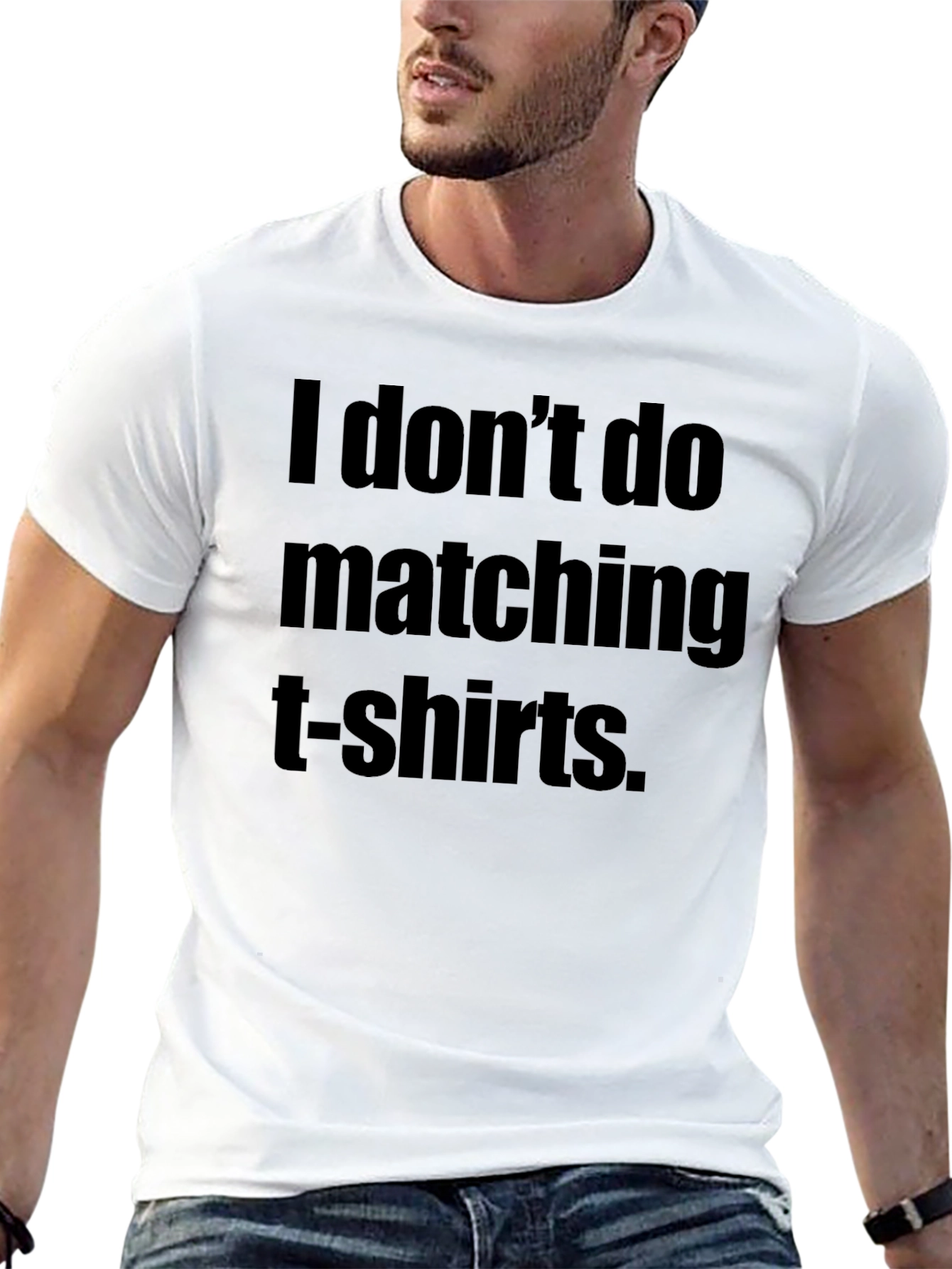 Funny I Dont Do Matching T-Shirts Black Tee
