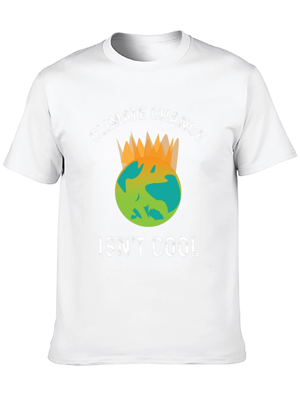 Climate Change Isnt Cool Graphic T-Shirt