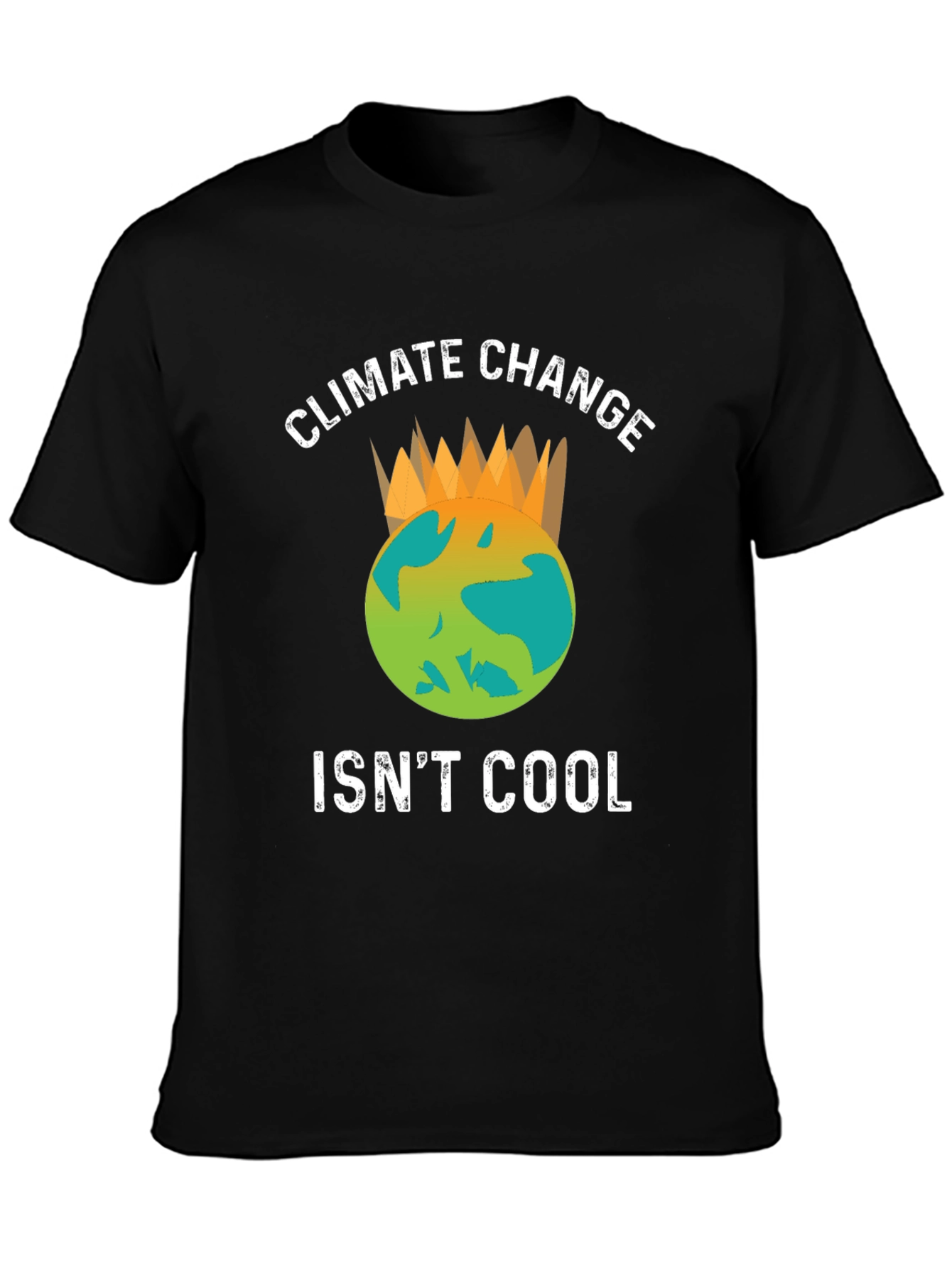 Climate Change Isnt Cool Graphic T-Shirt