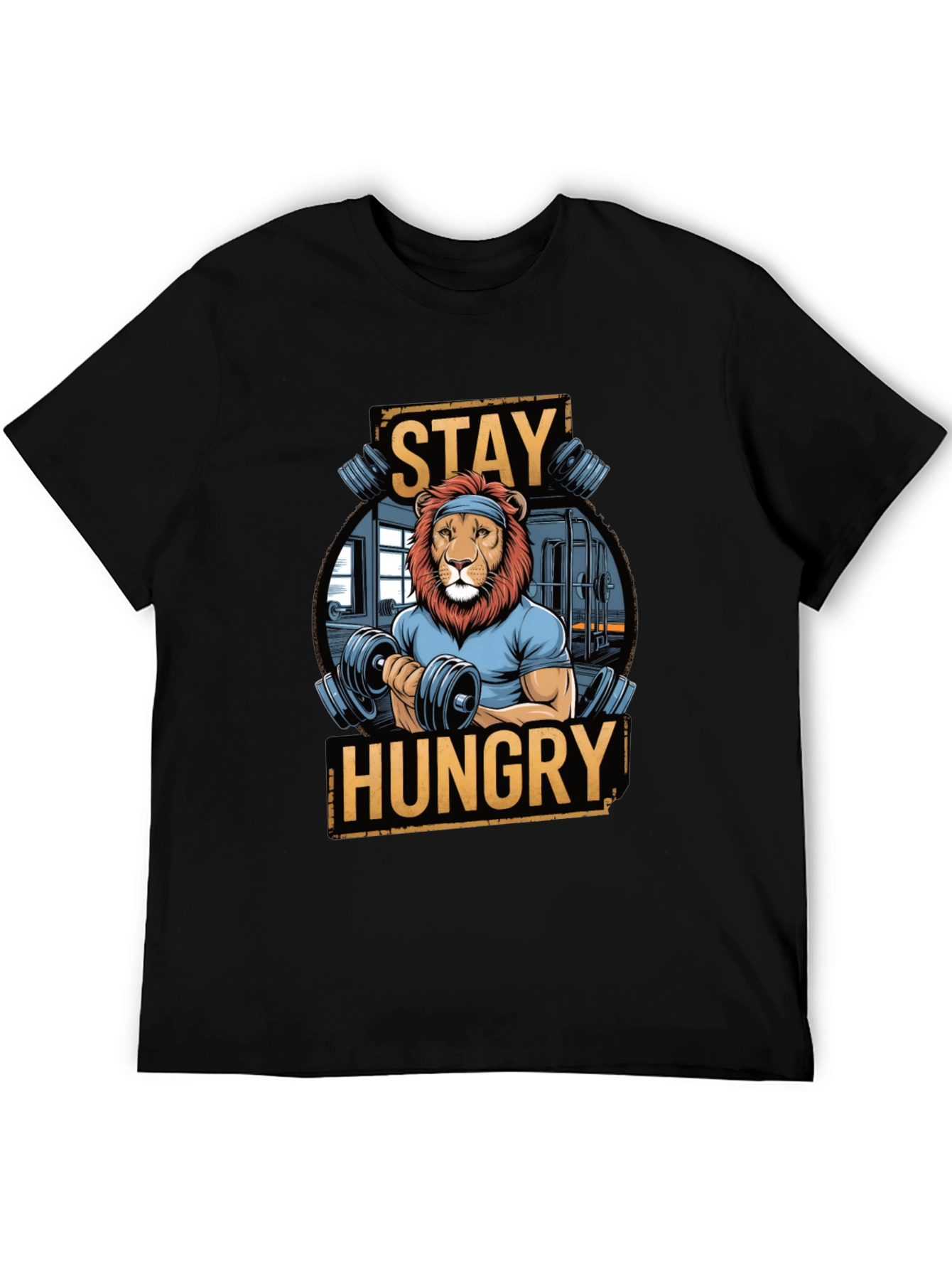 Stay Hungry Lion Gym Workout T-Shirt