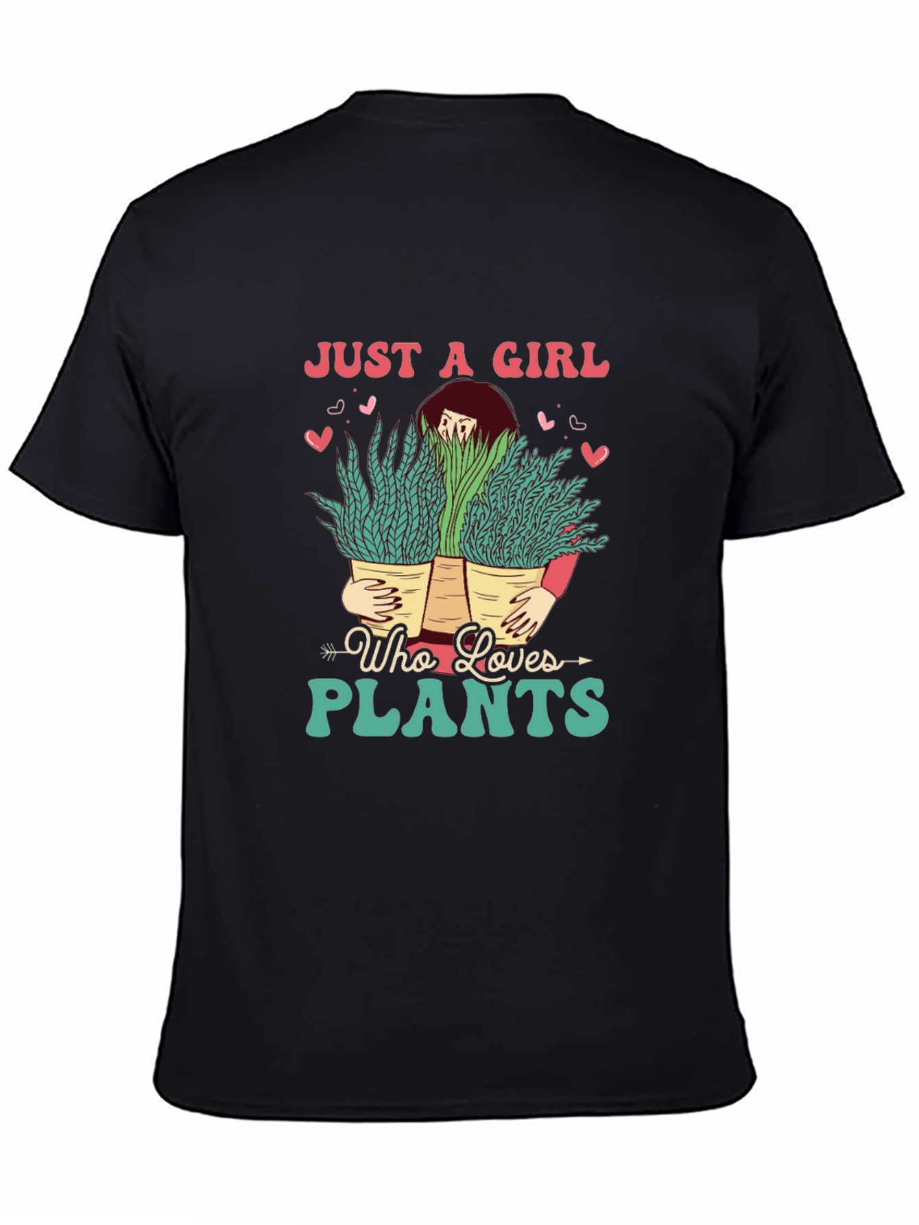 Just a Girl Who Loves Plants T-Shirt