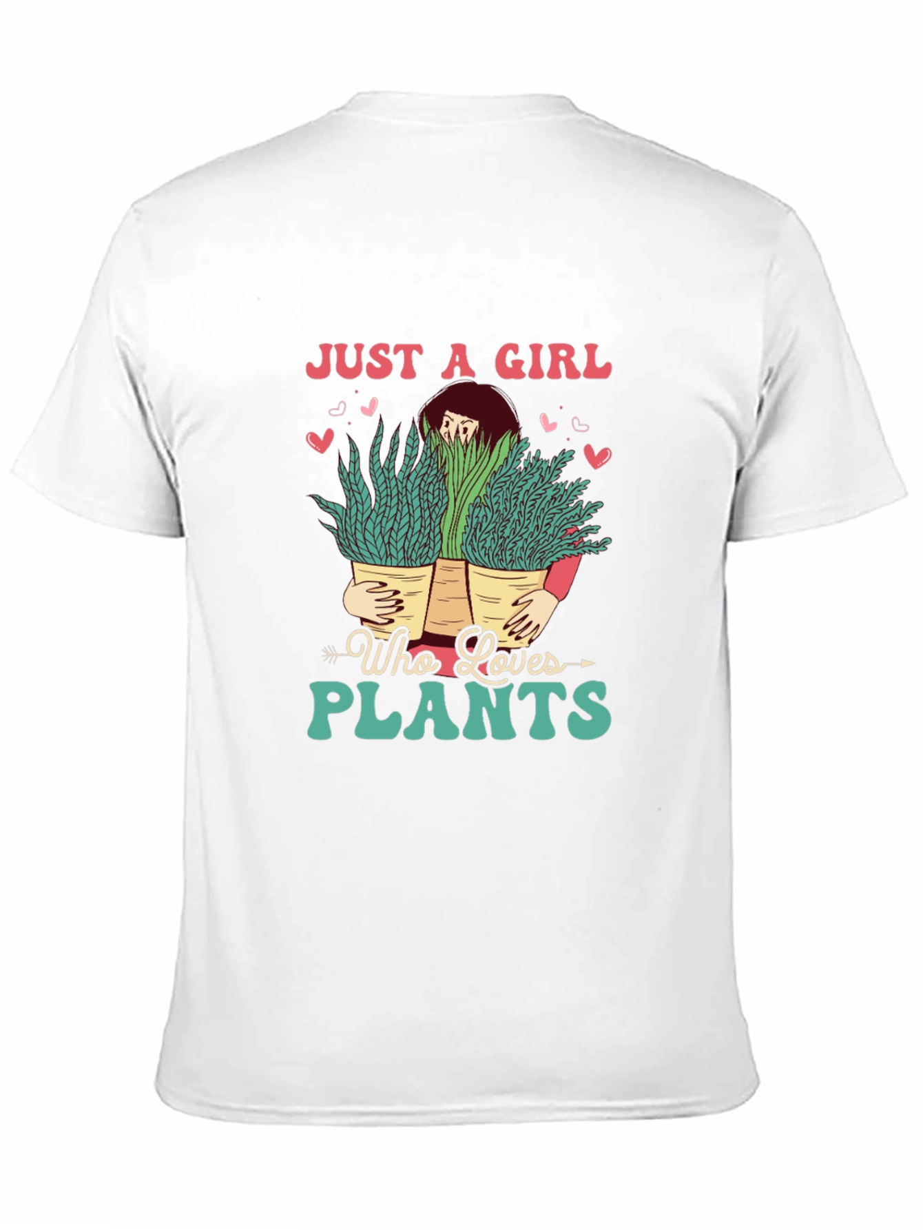 Just a Girl Who Loves Plants T-Shirt