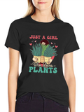 Just a Girl Who Loves Plants T-Shirt