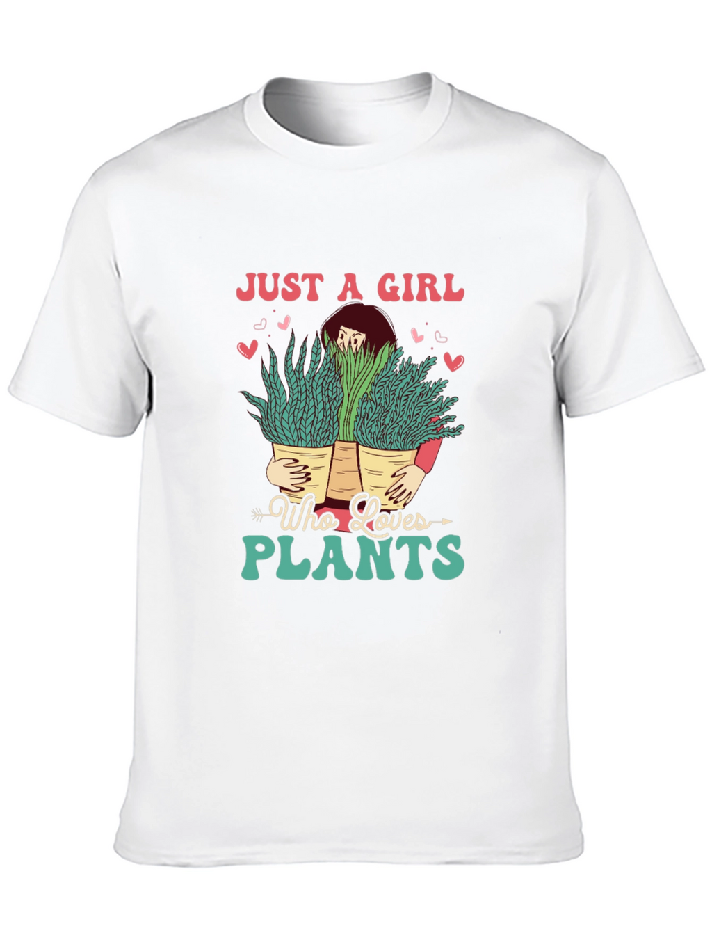 Just a Girl Who Loves Plants T-Shirt