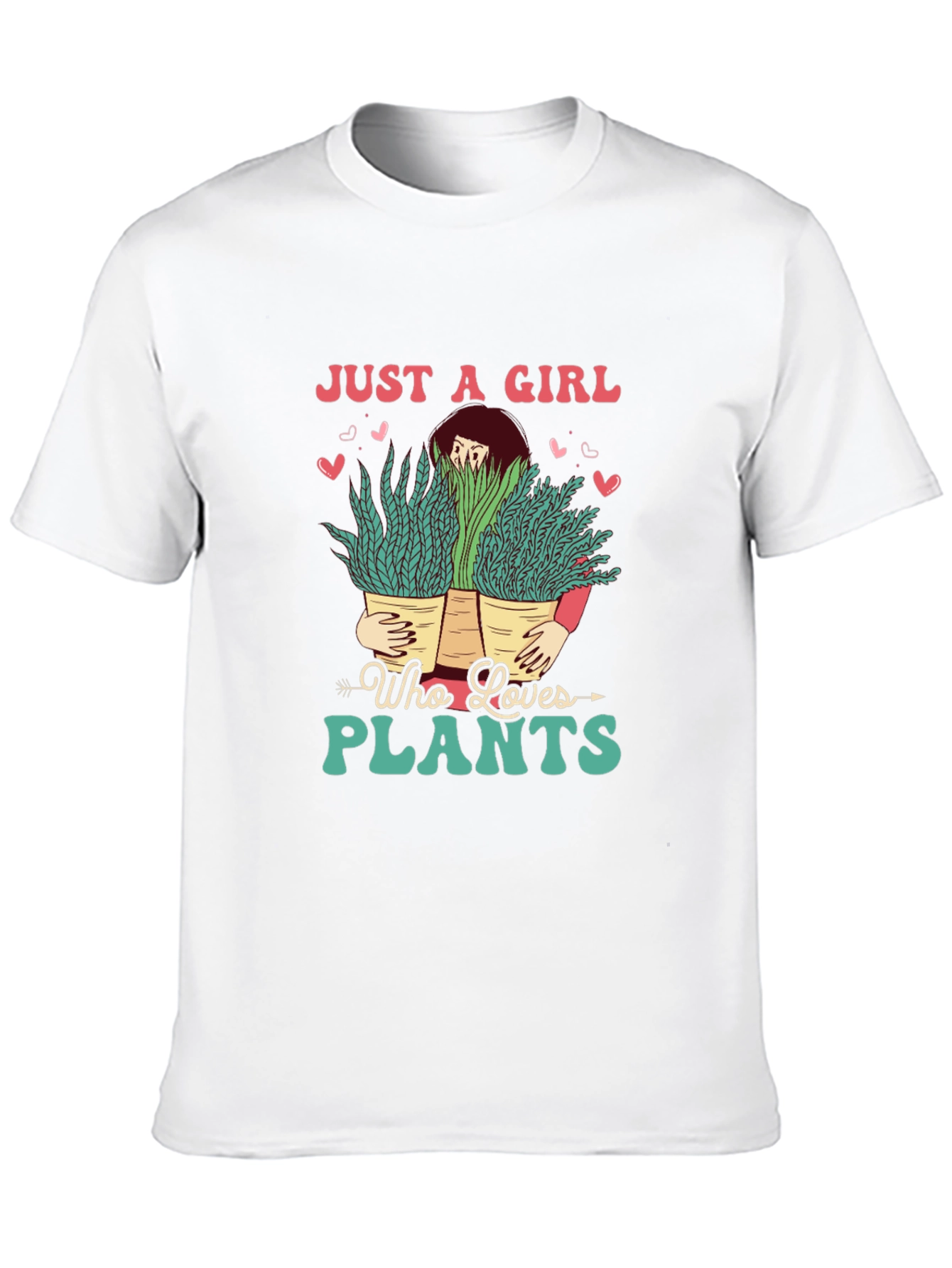 Just a Girl Who Loves Plants T-Shirt