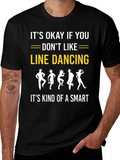 Line Dancing Smart T-Shirt - Novelty Graphic Tee