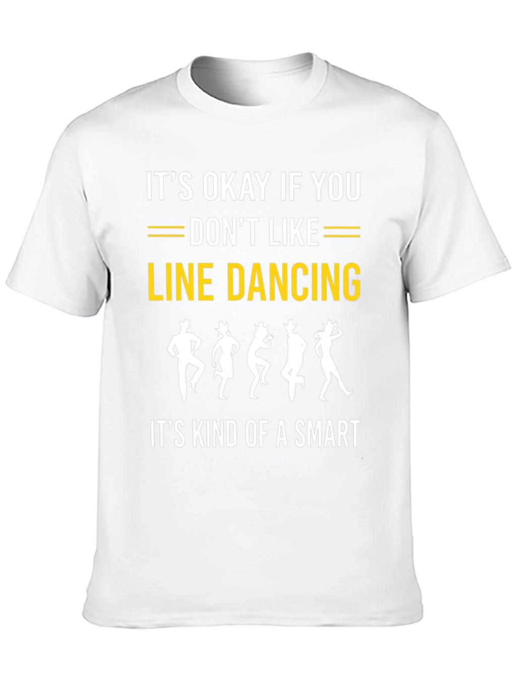 Line Dancing Smart T-Shirt - Novelty Graphic Tee
