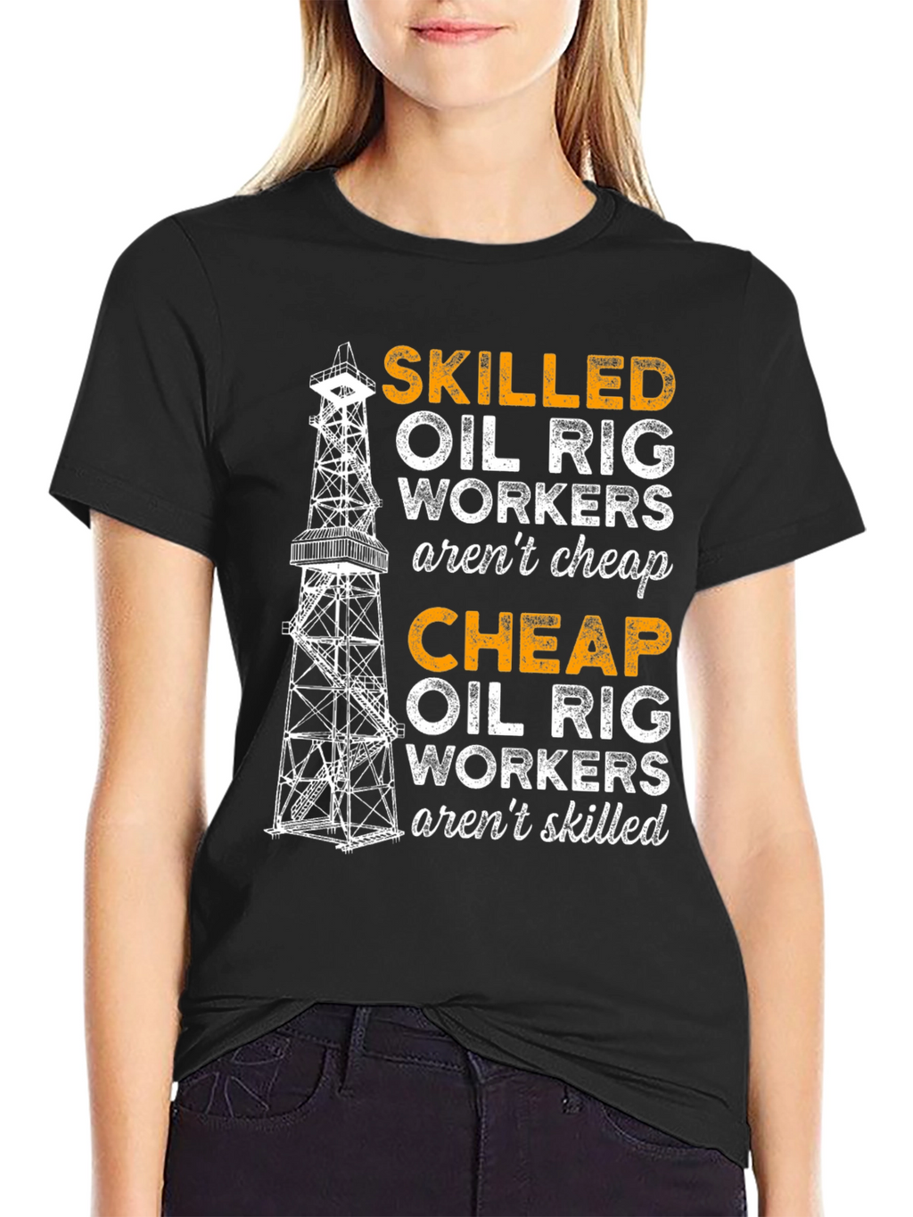 Skilled Oil Rig Workers T-Shirt