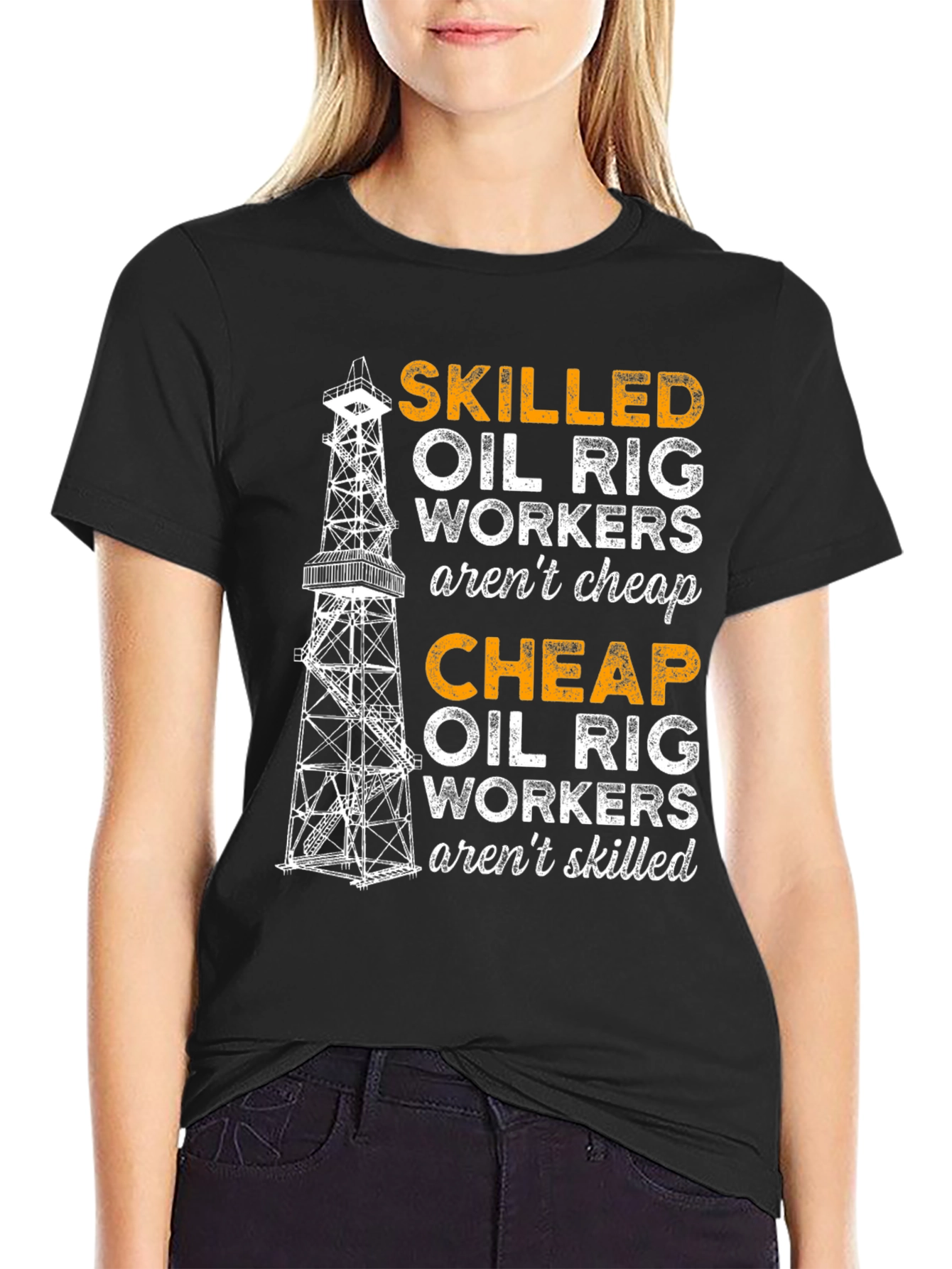 Skilled Oil Rig Workers T-Shirt