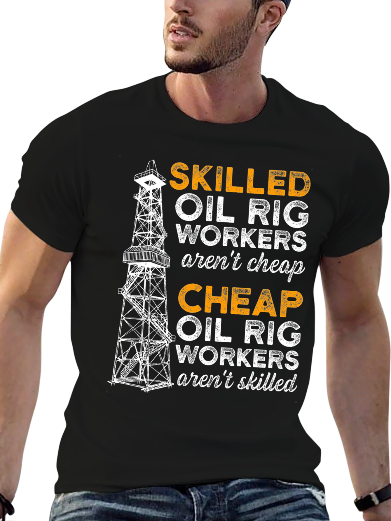 Skilled Oil Rig Workers T-Shirt