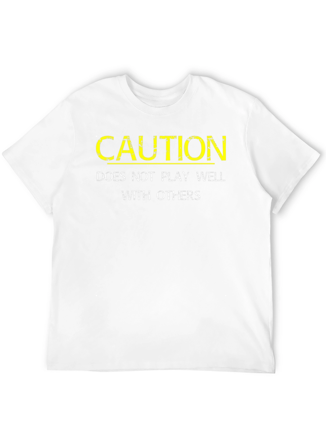 Caution: Does Not Play Well With Others Black T-Shirt