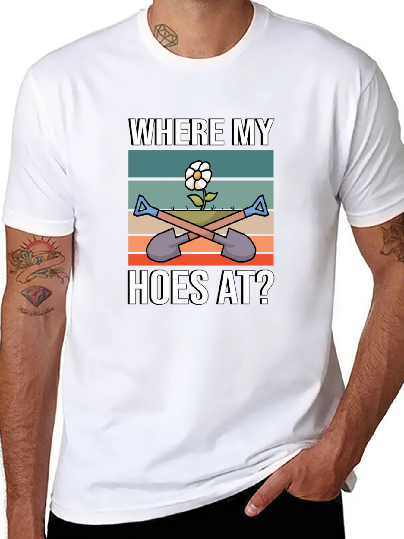 Where My Hoes At? Funny Gardening T-Shirt