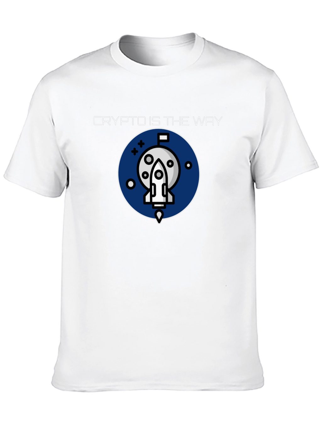 Crypto Is The Way Graphic Tee