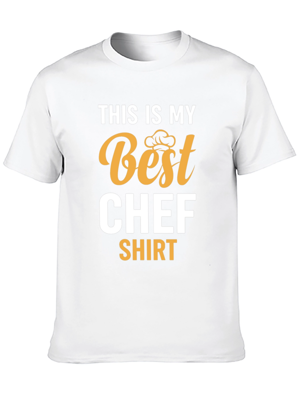 Best Chef T-Shirt - Funny Cooking Shirt