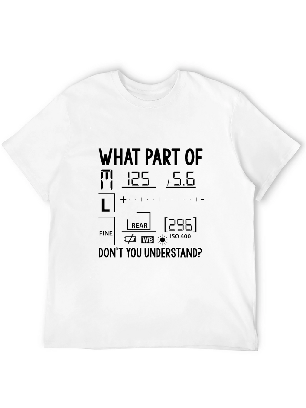 Photographer T-Shirt Camera Settings Funny Photography Shirt
