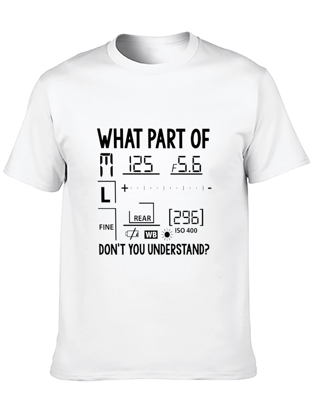 Photographer T-Shirt Camera Settings Funny Photography Shirt