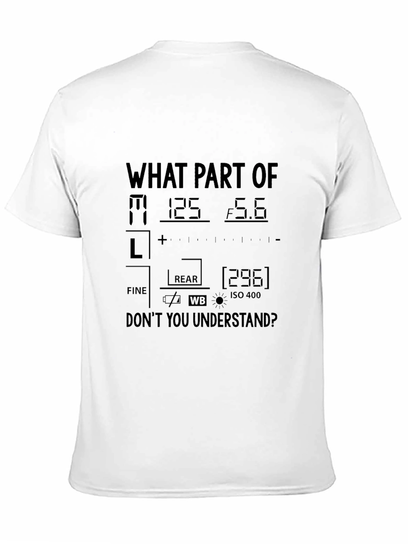 Photographer T-Shirt Camera Settings Funny Photography Shirt