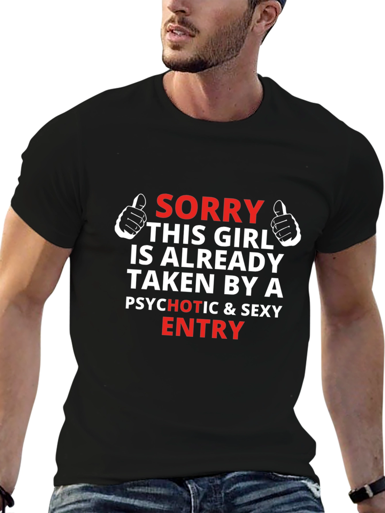Humorous Taken by Graphic Tee
