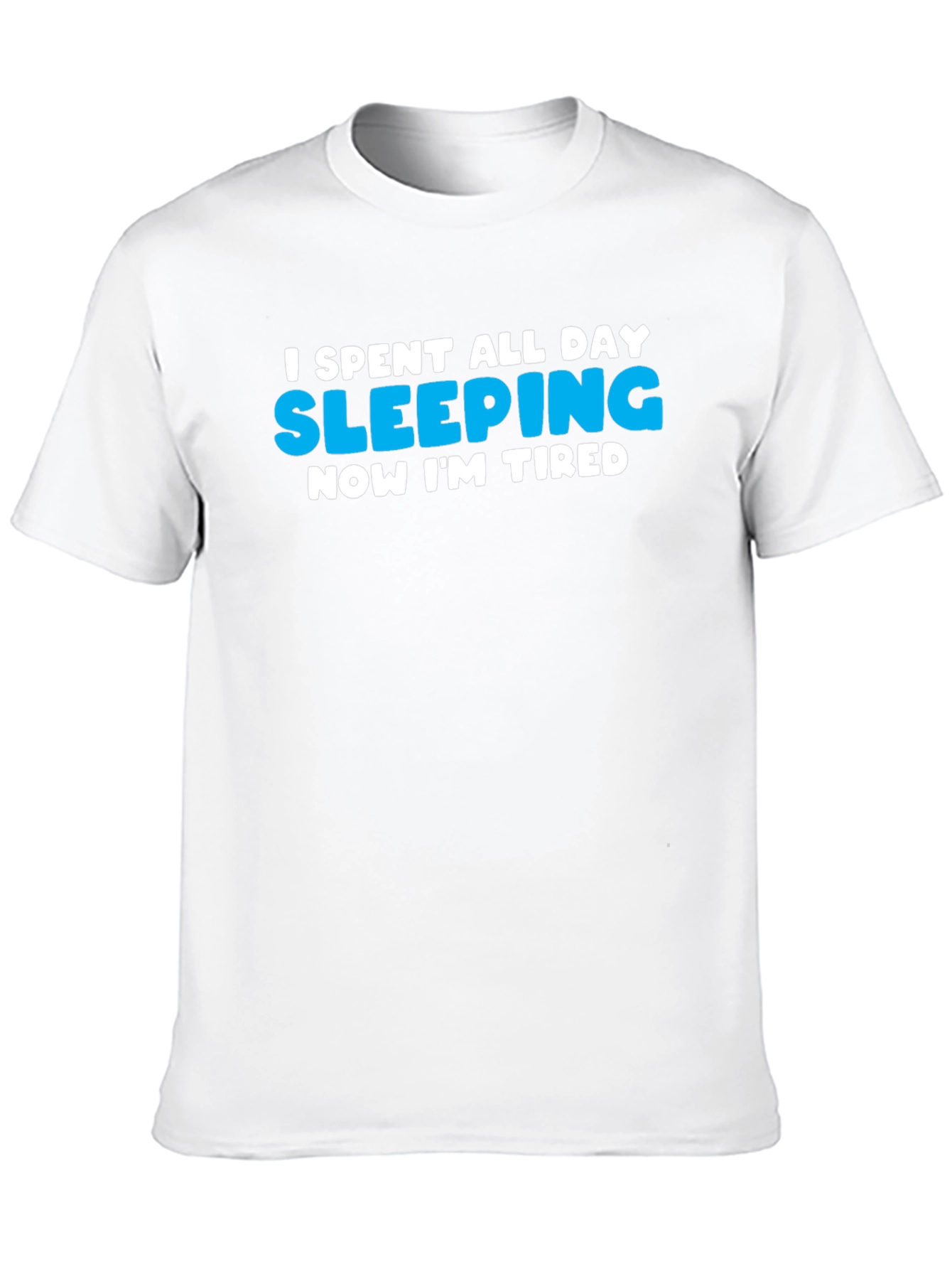 I Slept All Day Funny Graphic T-Shirt