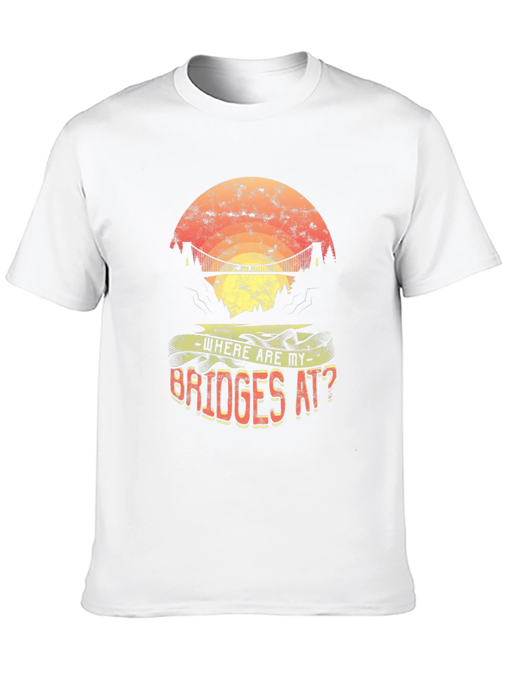 Where Are My Bridges? Graphic Tee