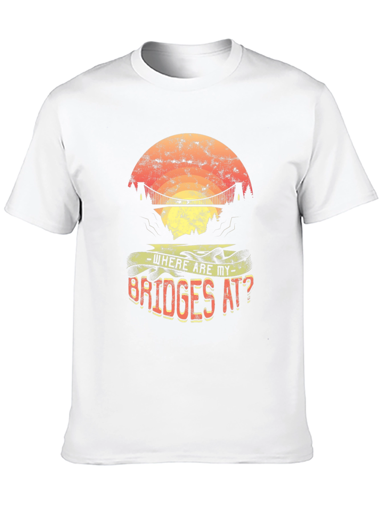 Where Are My Bridges? Graphic Tee