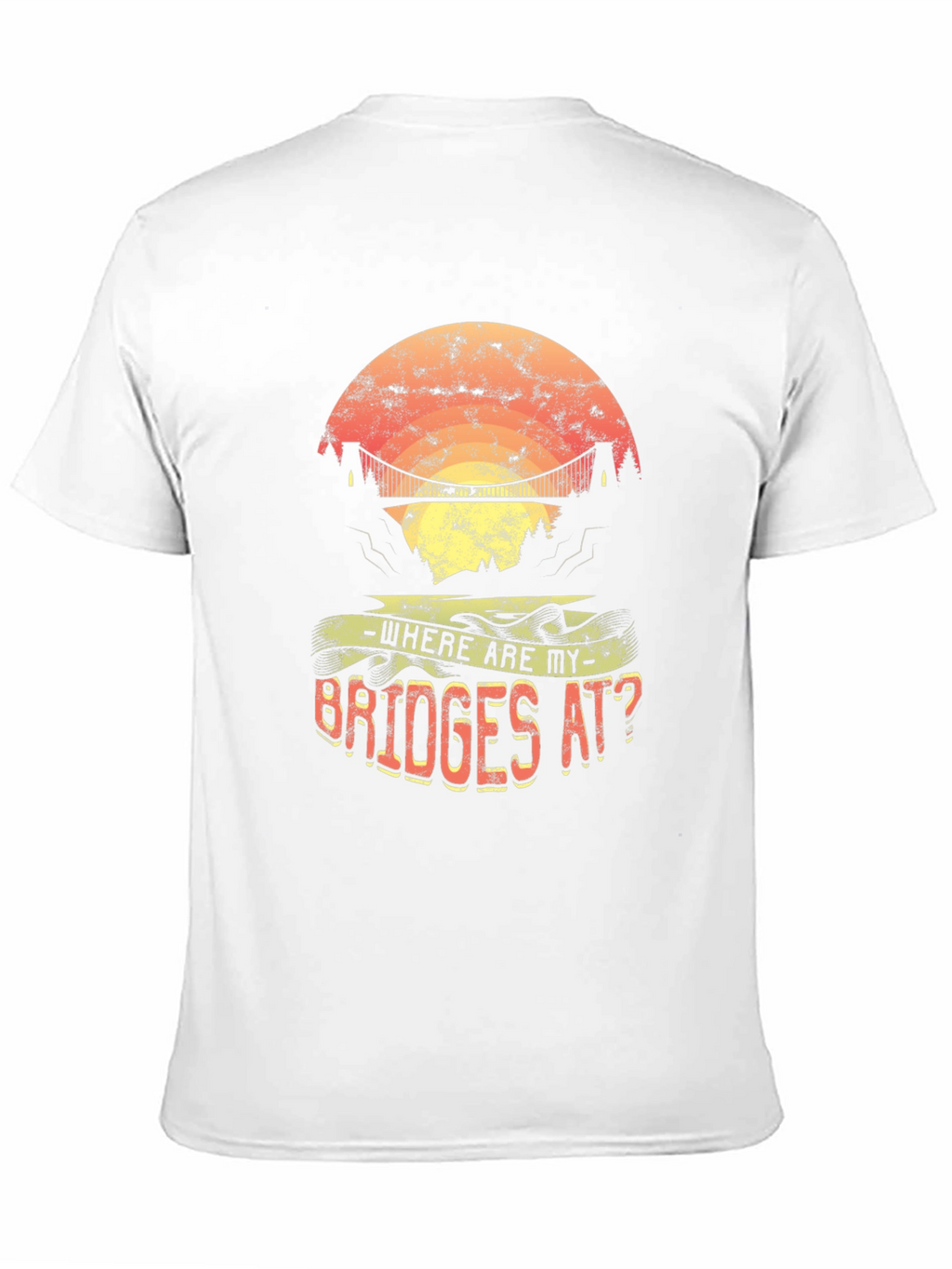 Where Are My Bridges? Graphic Tee