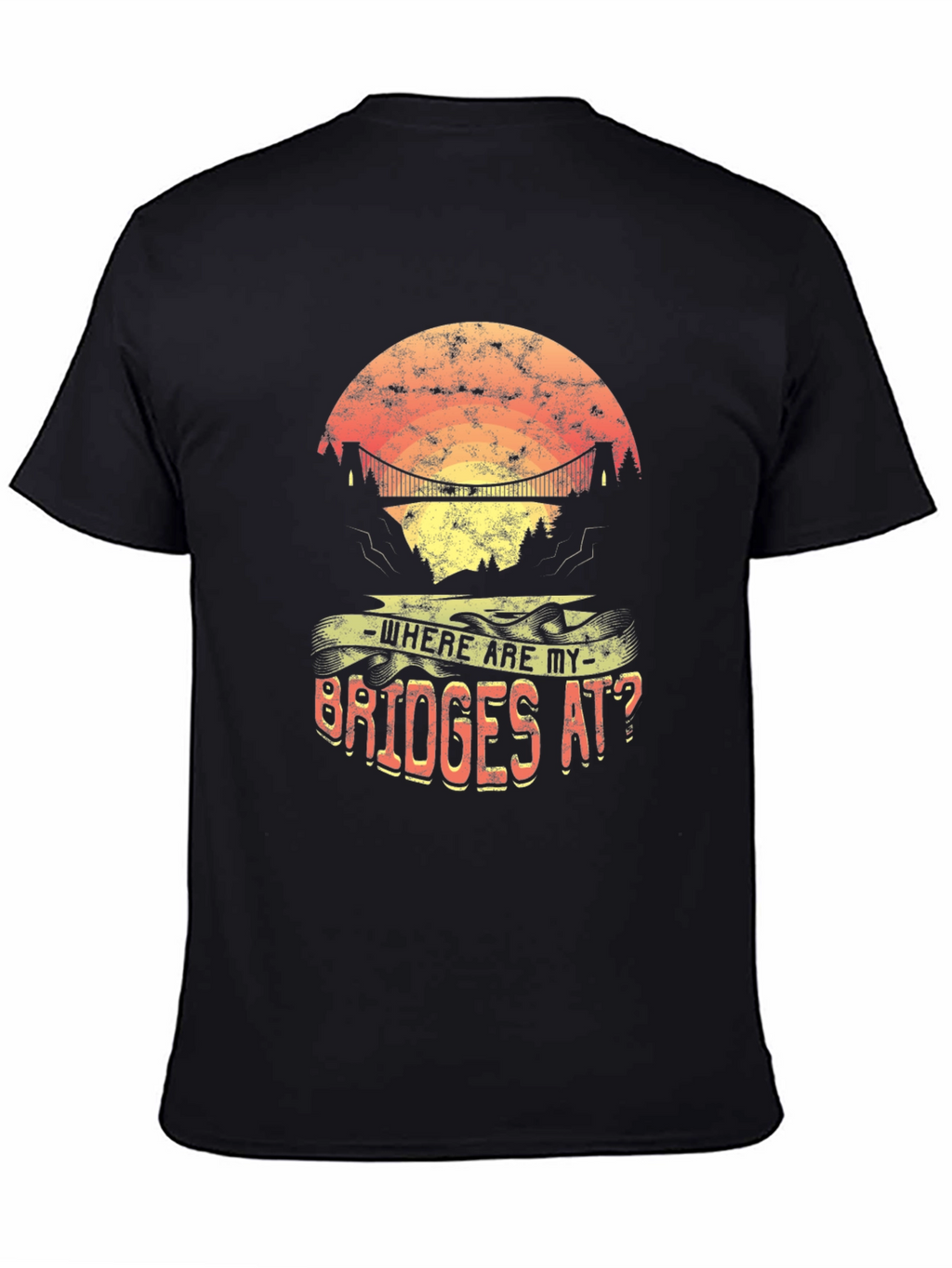 Where Are My Bridges? Graphic Tee