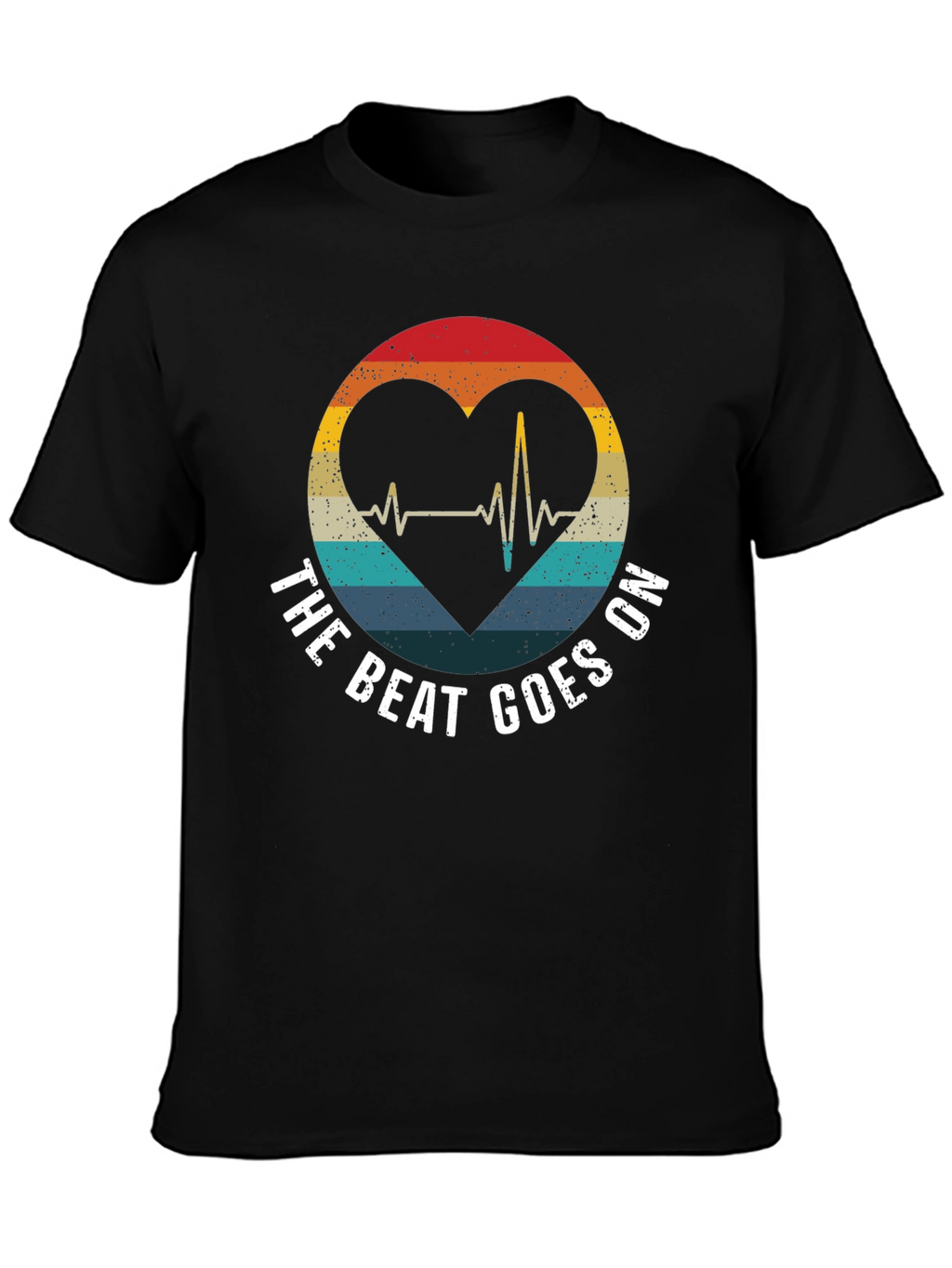 The Beat Goes On Heartbeat T-Shirt