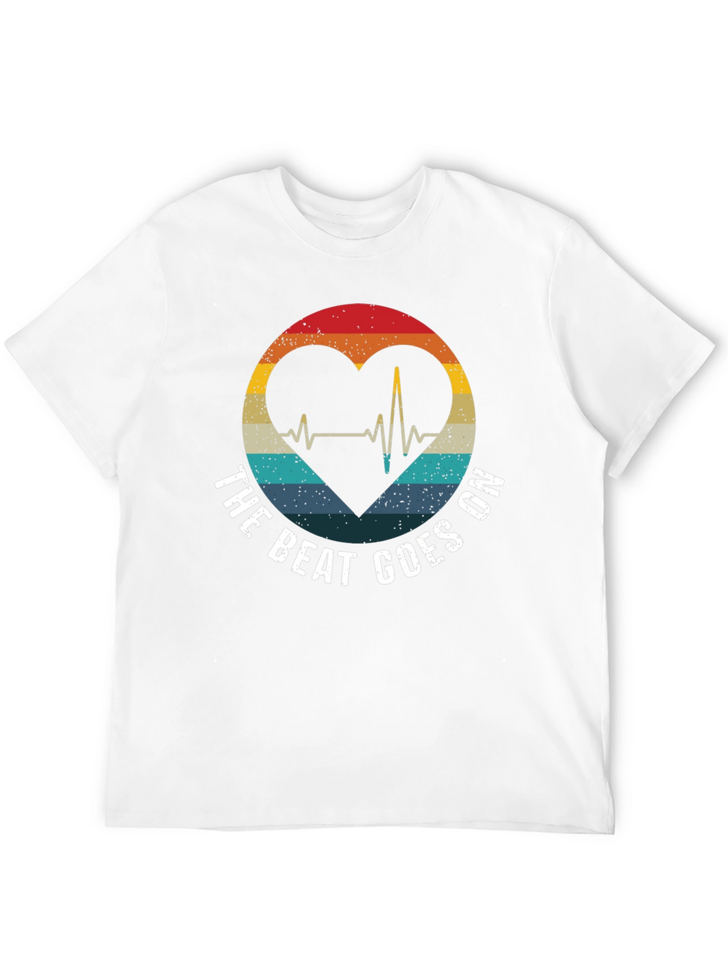 The Beat Goes On Heartbeat T-Shirt