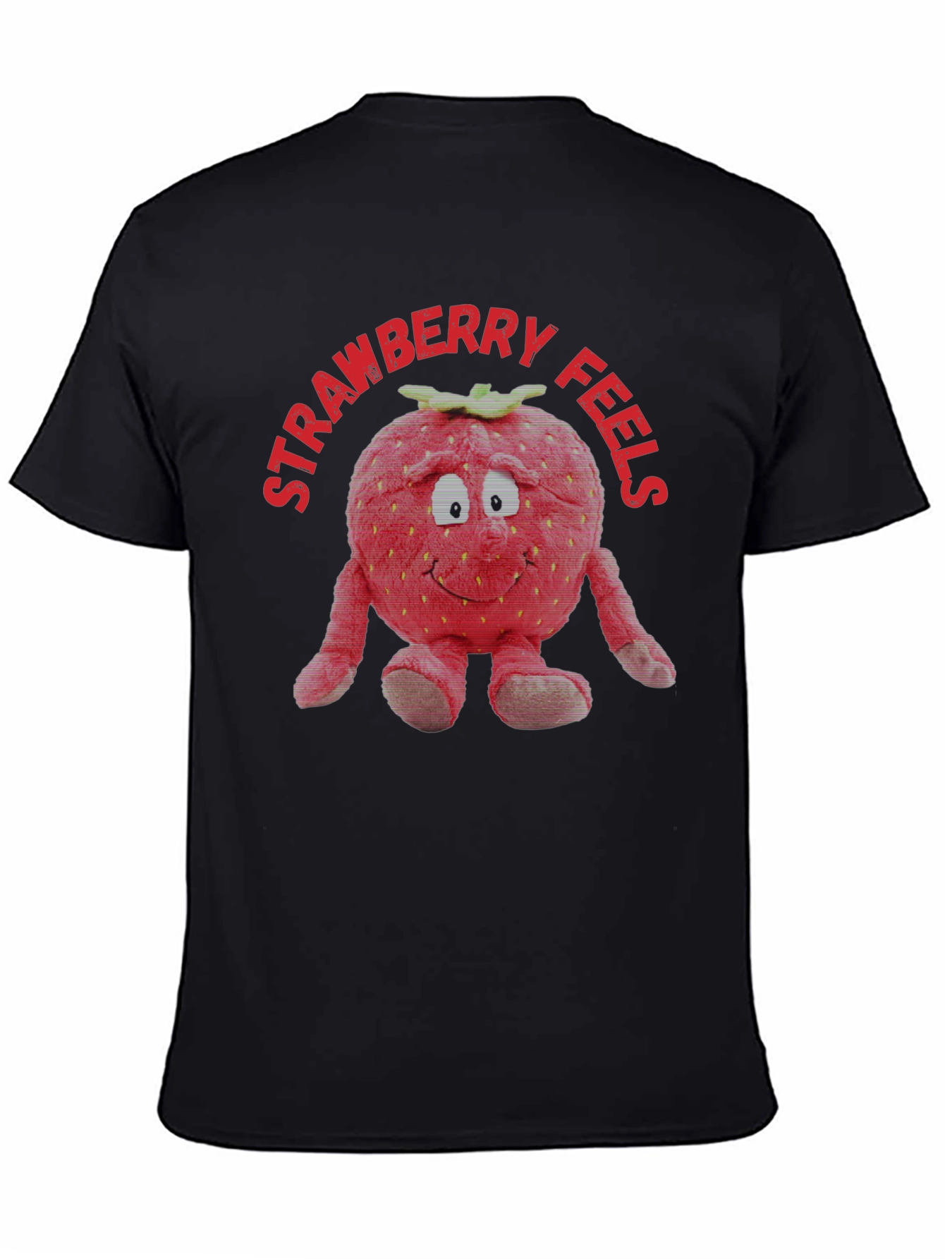 Strawberry Feels T-Shirt | Funny Fruit Plush Graphic Tee