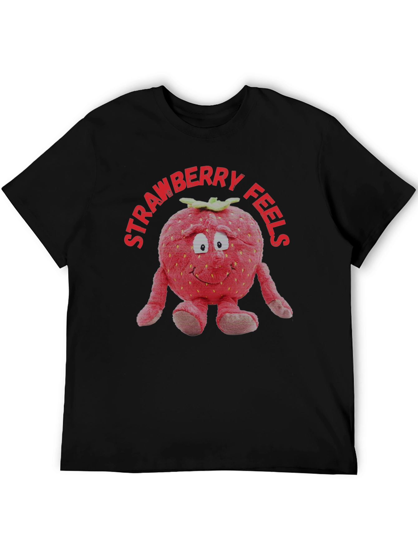 Strawberry Feels T-Shirt | Funny Fruit Plush Graphic Tee