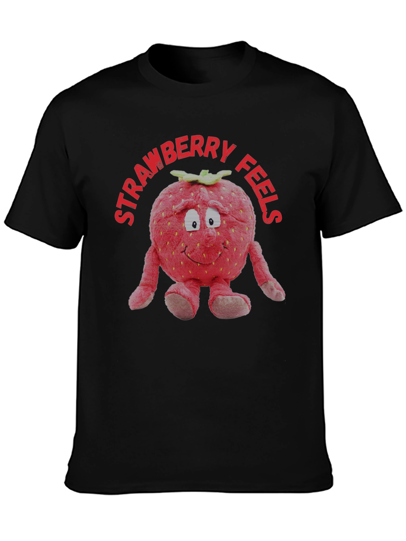 Strawberry Feels T-Shirt | Funny Fruit Plush Graphic Tee