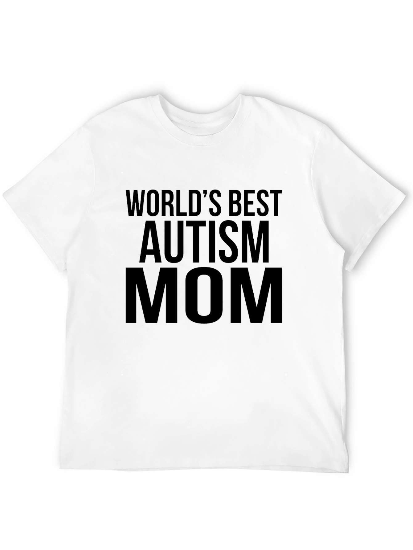 Worlds Best Autism Mom T-Shirt