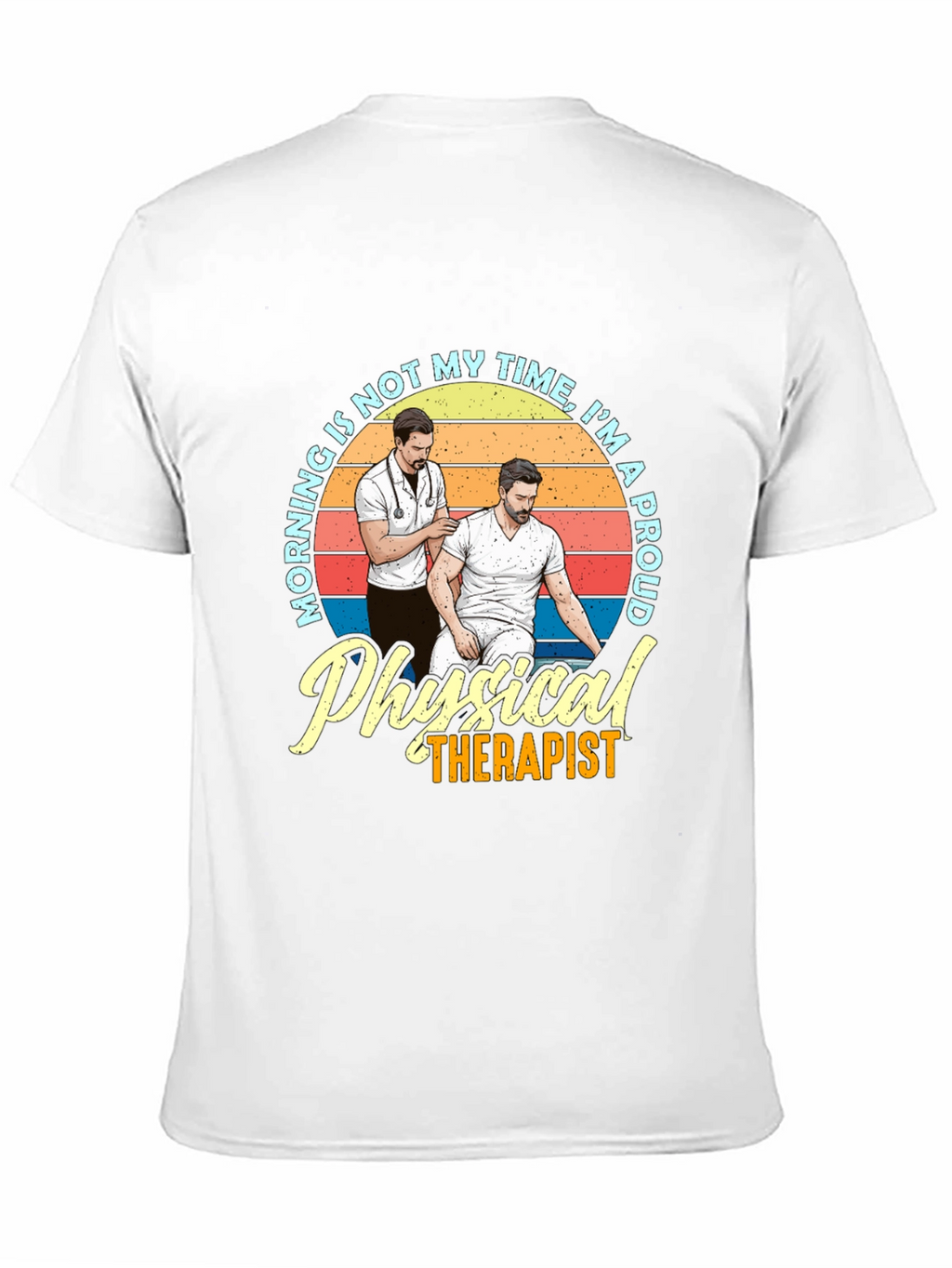 Proud Physical Therapist Graphic Tee