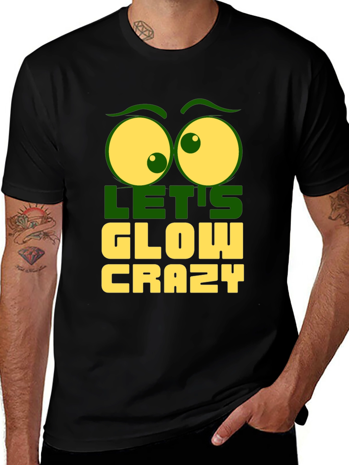 Lets Glow Crazy Graphic Tee - Fun Novelty T-Shirt