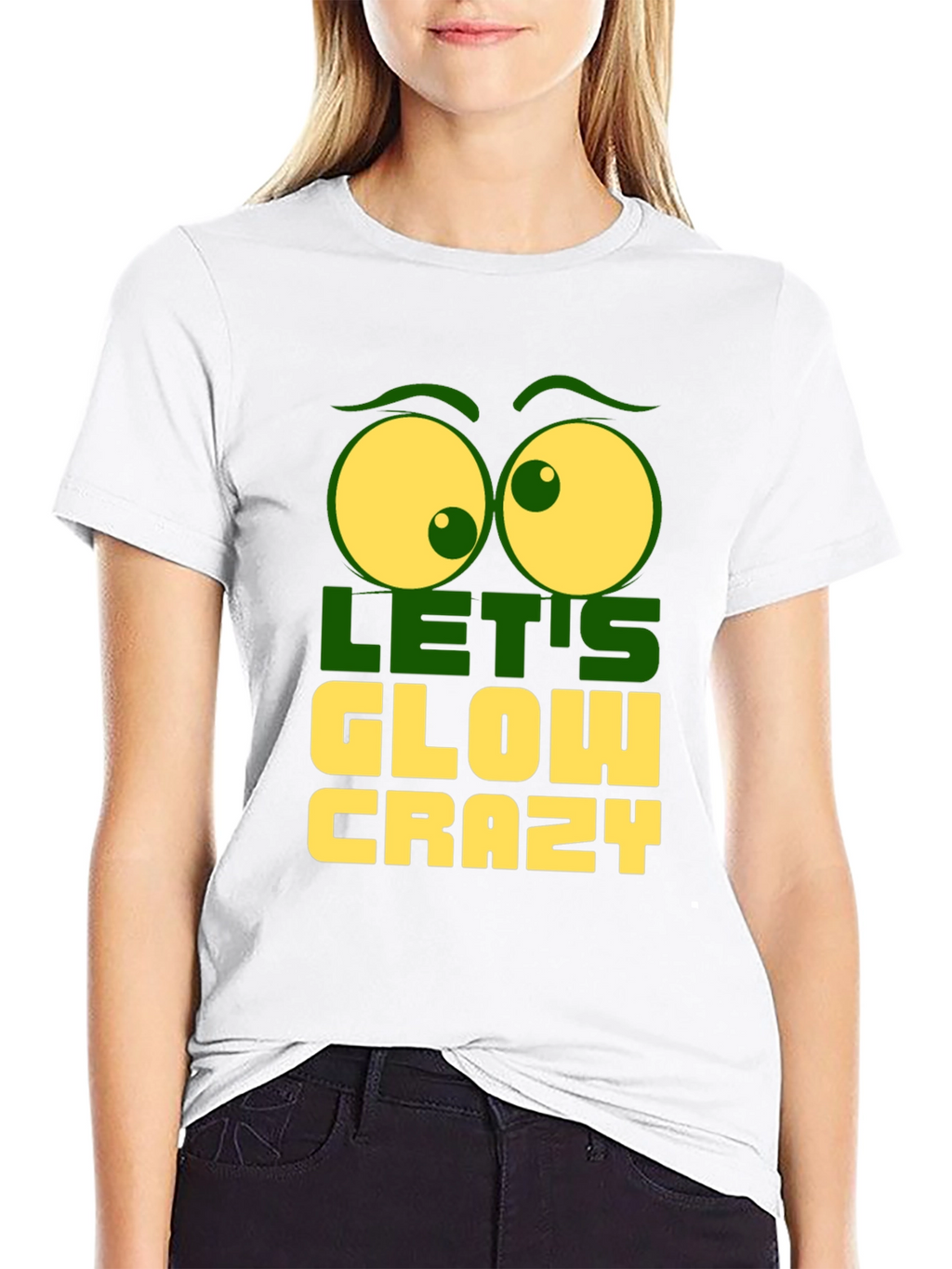 Lets Glow Crazy Graphic Tee - Fun Novelty T-Shirt