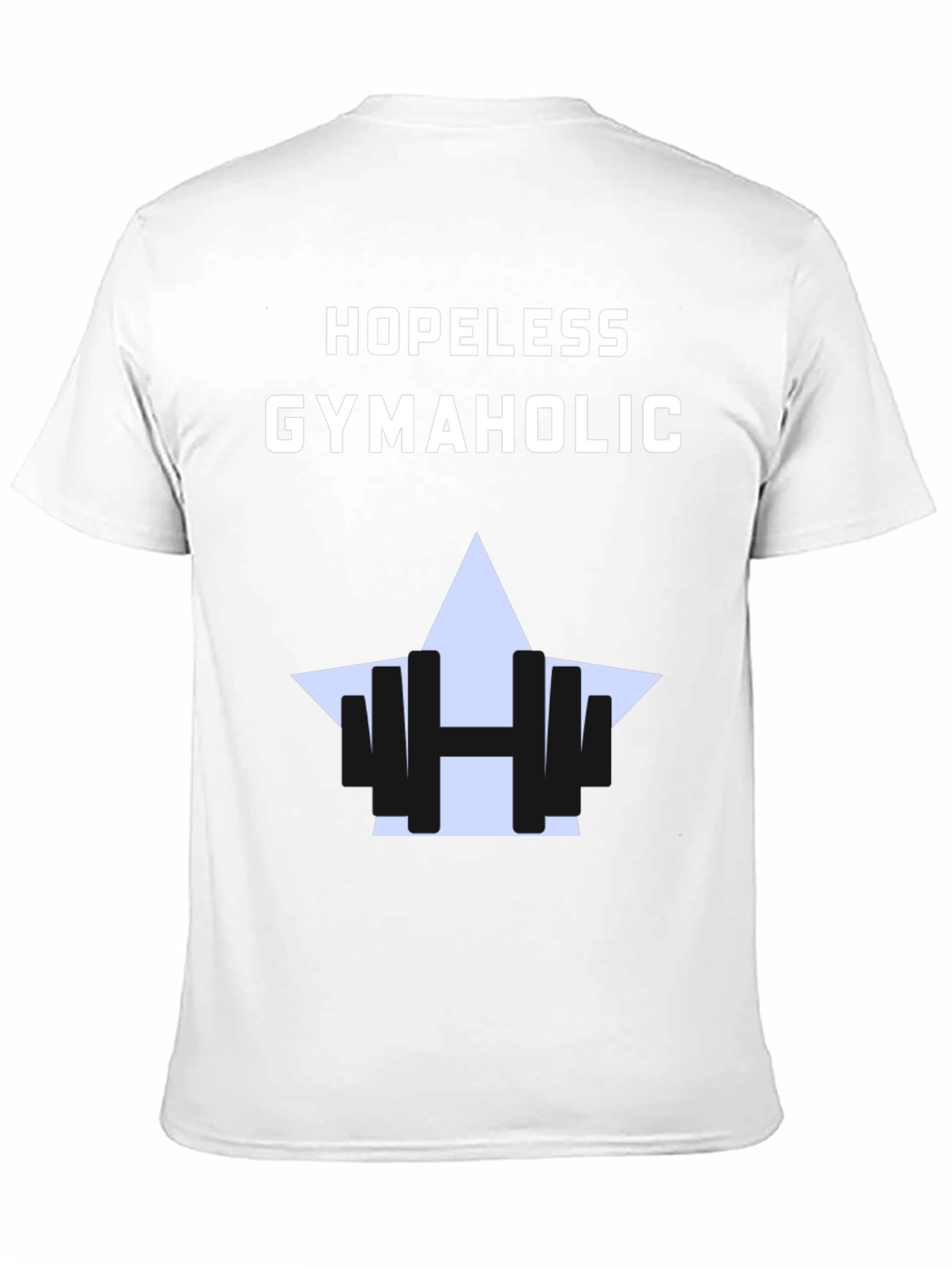 Hopeless Gymaholic T-Shirt - Fitness Apparel