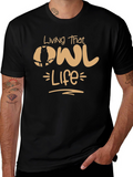Living That Owl Life Graphic T-Shirt