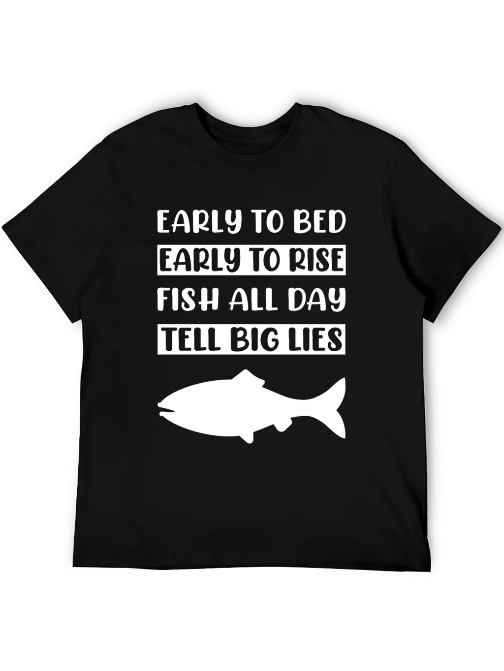 Early to Bed Fish All Day Tee