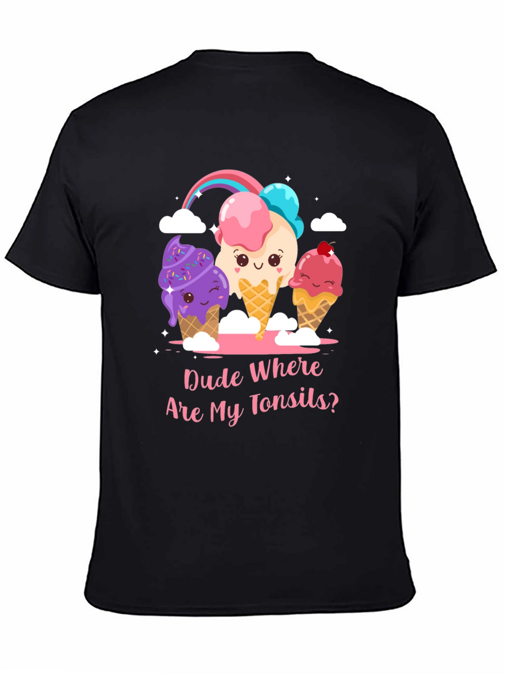 Dude Where Are My Tonsils? Ice Cream Graphic Tee