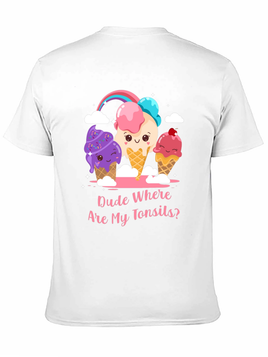 Dude Where Are My Tonsils? Ice Cream Graphic Tee