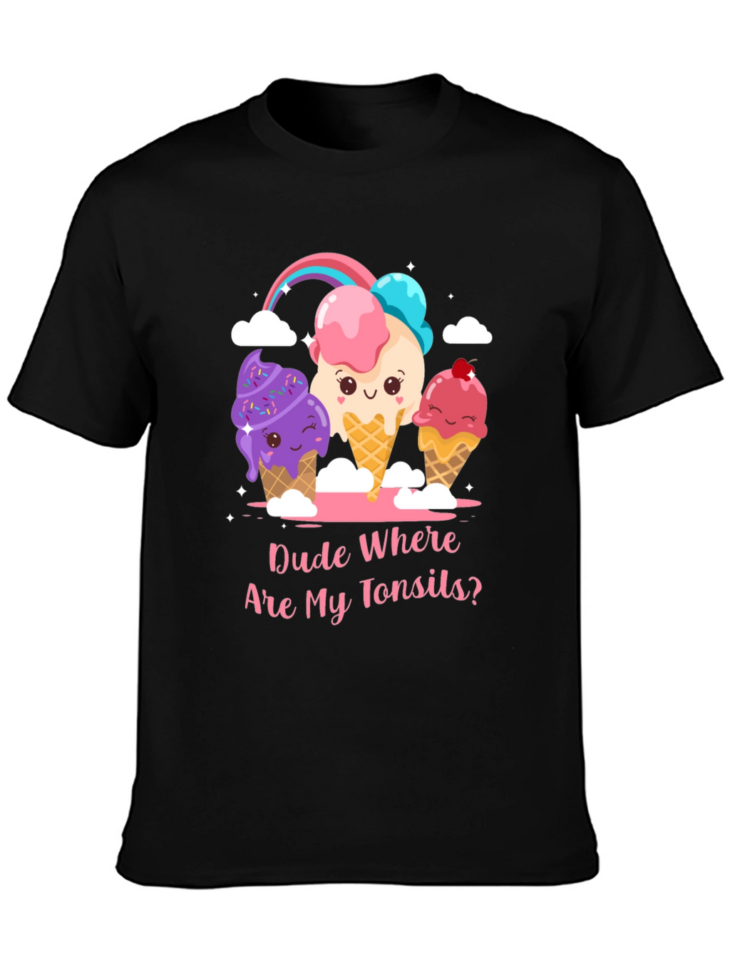 Dude Where Are My Tonsils? Ice Cream Graphic Tee