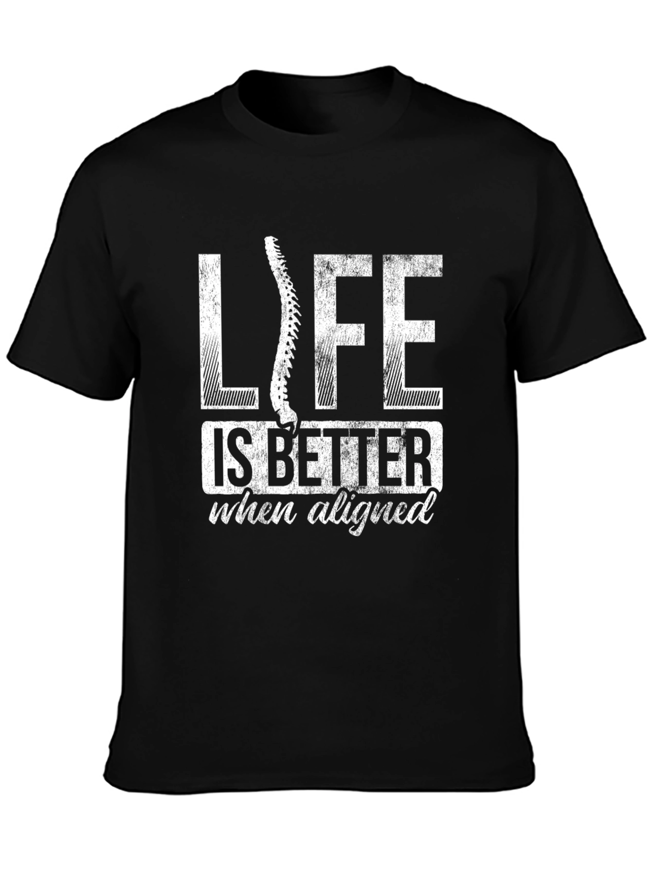 Life is Better Aligned T-Shirt - Chiropractic Tee