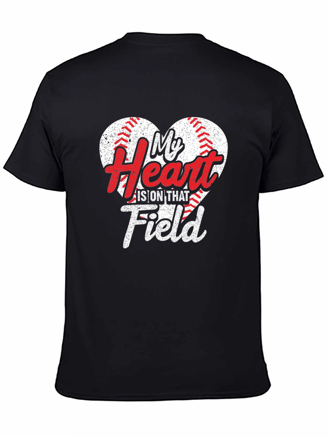 My Heart Is On That Field Baseball T-Shirt