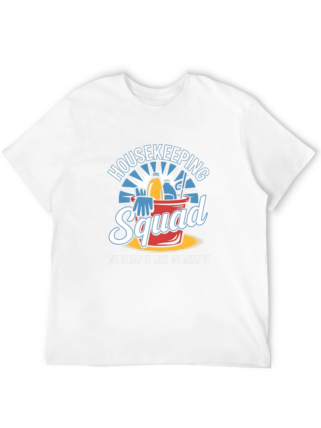 Housekeeping Squad T-Shirt - Cleaning Crew Apparel