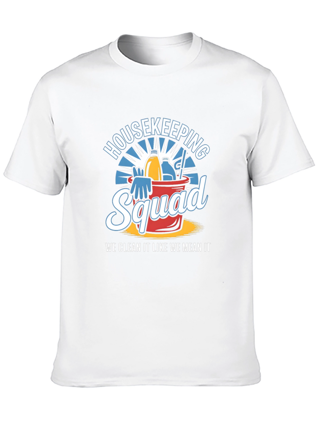 Housekeeping Squad T-Shirt - Cleaning Crew Apparel
