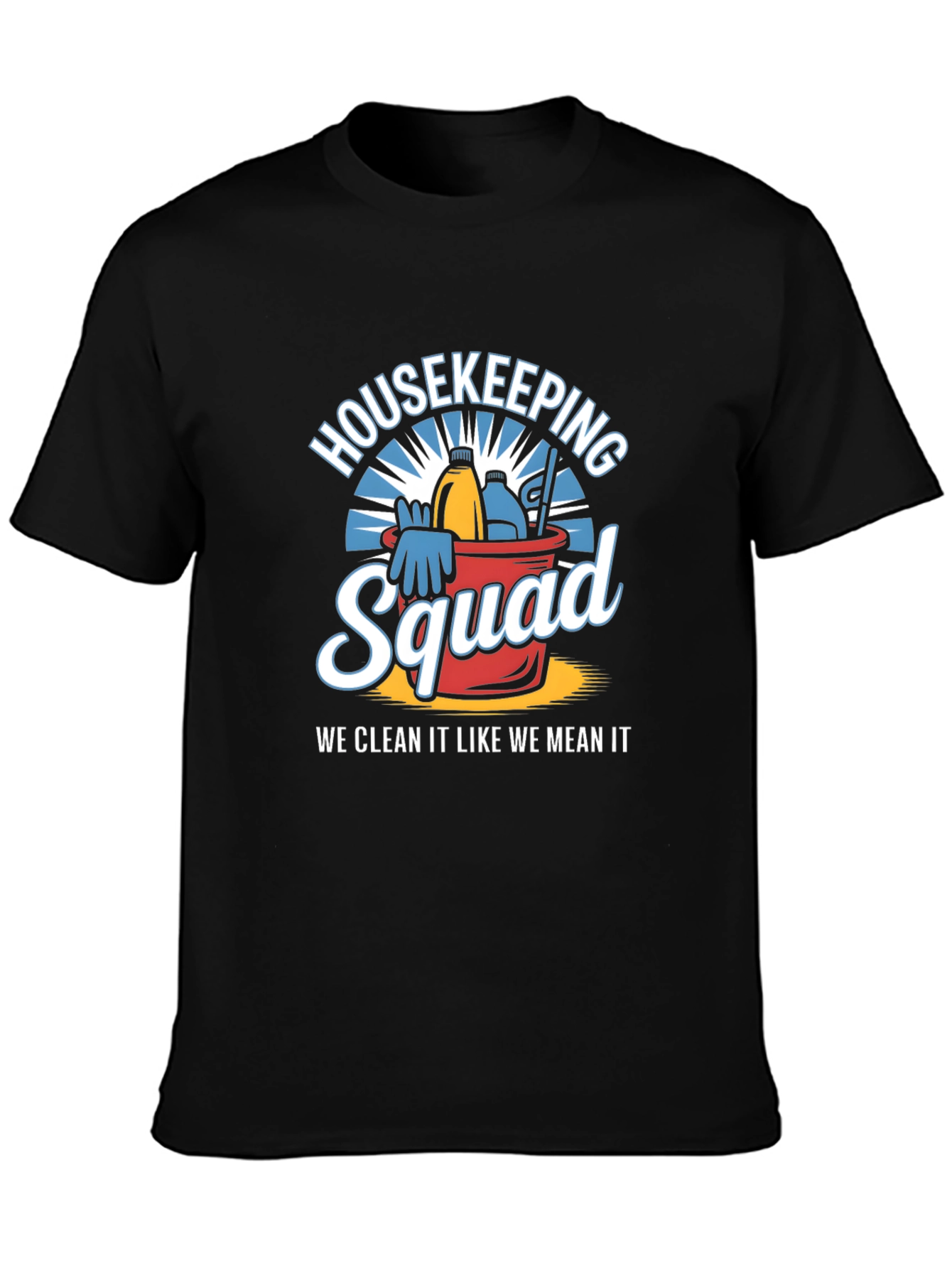 Housekeeping Squad T-Shirt - Cleaning Crew Apparel