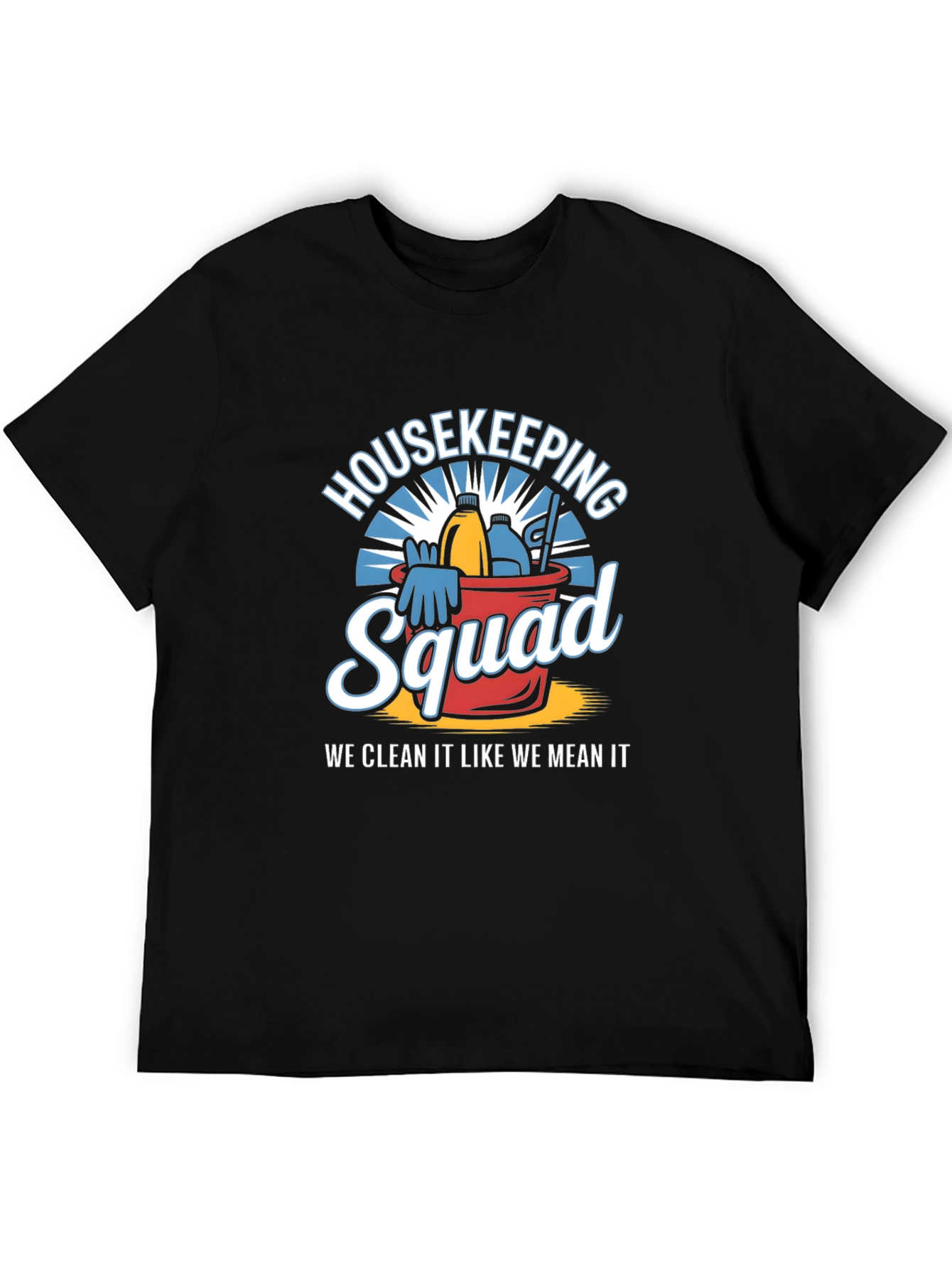 Housekeeping Squad T-Shirt - Cleaning Crew Apparel