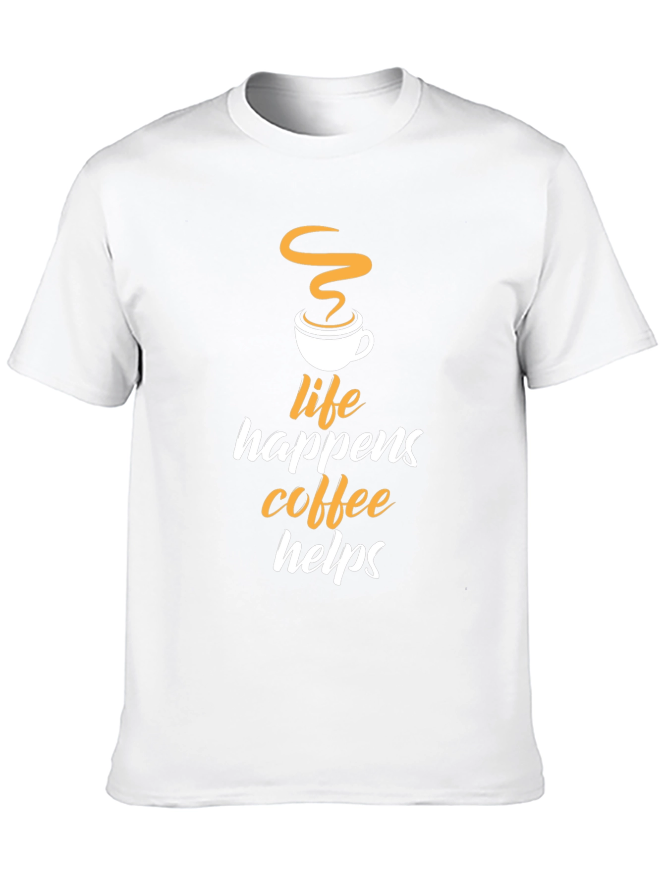 Life Happens Coffee Helps Graphic T-Shirt